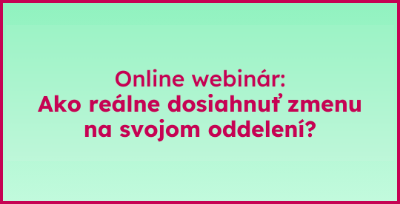 Webinár: Ako úspešne riadiť zmenu s Dankou Miňovou.